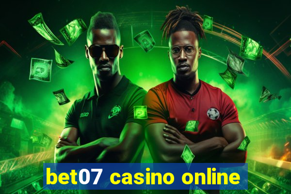 bet07 casino online